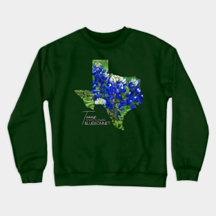 Texas Bluebonnets with text Crewneck Sweatshirt